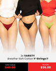 EXCLUSIVE Variety 3 Pack: Breathe-Soft Cotton Y-Strings®
